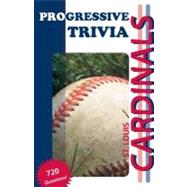 St. Louis Cardinals Baseball: Progressive Trivia