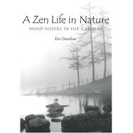 A Zen Life in Nature