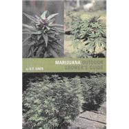 Marijuana Outdoor Grower's Guide