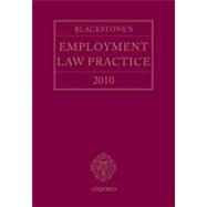 Blackstone's Employment Law Practice 2010