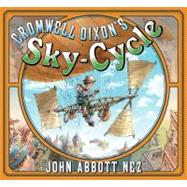 Cromwell Dixon's Sky Cycle