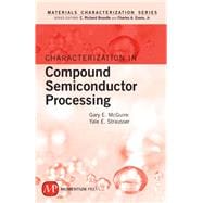 Characterization in Compound Semiconductor Processing