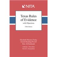 Texas Rules of Evidence with Objections