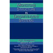 Monotone Structure in Discrete-Event Systems