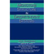 Monotone Structure in Discrete-Event Systems