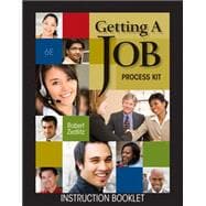 Getting a Job Process Kit (with Resume Generator CD-ROM)
