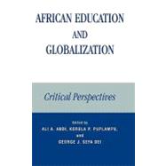 African Education and Globalization Critical Perspectives