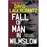 Fall of Man in Wilmslow A Novel of Alan Turing