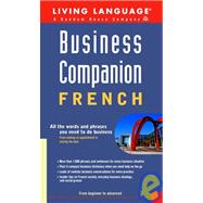 Business Companion : All the Words and Phrases You Need to Do Business