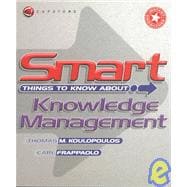 Smart Things to Know About, Knowledge Management,