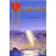 L, A Lunatic Love Life