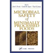 Microbial Safety of Minimally Processed Foods