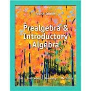 Prealgebra and Introductory Algebra plus NEW MyLab Math with Pearson eText -- Access Card Package