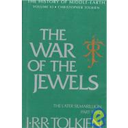 The War of the Jewels: The Later Silmarillion : Part Two : The Legends of Beleriand