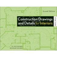 Construction Drawings and Details for Interiors : Basic Skills