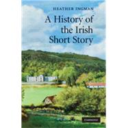 A History of the Irish Short Story