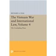 The Vietnam War and International Law, Volume 4