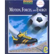 Motion Forces and Energy/Student Text