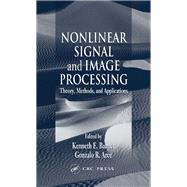 Nonlinear Signal and Image Processing : Theory, Methods, and Applications