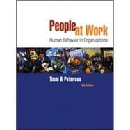 People at Work Human Behavior in Organizations