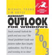 Microsoft Office Outlook 2003 for Windows Visual QuickStart Guide