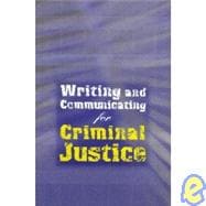 Custom Enrichment Module: Writing and Communicating for Criminal Justice