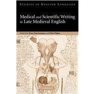 Medical and Scientific Writing in Late Medieval English