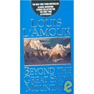 Beyond the Great Snow Mountains Stories