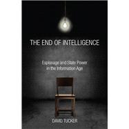The End of Intelligence