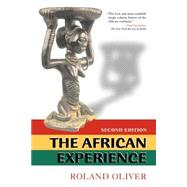 The African Experience: From Olduvai Gorge To The 21st Century