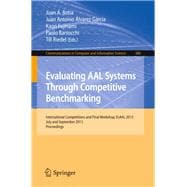 Evaluating Aal Systems Through Competitive Benchmarking