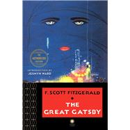 The Great Gatsby The Only Authorized Edition