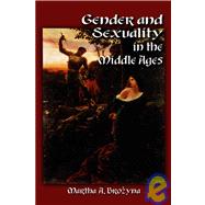 Gender And Sexuality In The Middle Ages