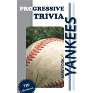 New York Yankees Baseball: Progressive Trivia
