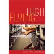 Flying High Sexy Stories from the Mile High Club