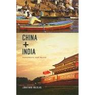 China and India