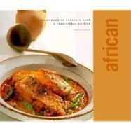 African : Heartwarming Flavours from a Traditional Cuisine