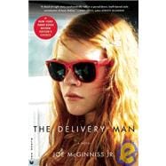 The Delivery Man A Novel