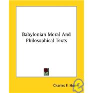 Babylonian Moral and Philosophical Texts