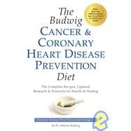 The Budwig Cancer and Coronary Heart Disease Prevention Diet