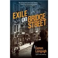 Exile on Bridge Street A Novel