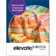 Elevate Science: Atoms and Chemical Reaction 1YR Digital Courseware (w/ Bundle Purchase)