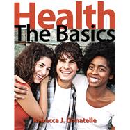 Health: The Basics, 11/e,9780321910424