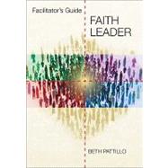 Faith Leader: Facilitator's Guide