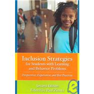 Inclusion Strategies for Students with Learning and Behavior Problems : Perspectives, Experiences, and Best Practices
