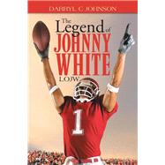 The Legend of Johnny White