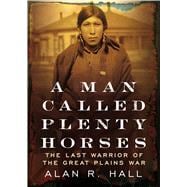 A Man Called Plenty Horses