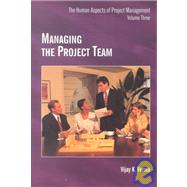 Managing the Project Team