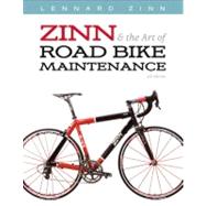 Zinn & the Art of Road Bike Maintenance