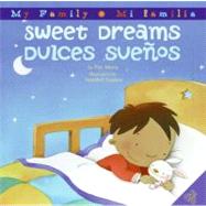 Sweet Dreams / Dulces Suenos